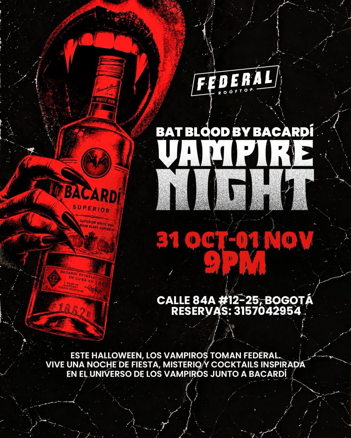 Bat Blood by Bacardí · Vampire Night en Federal