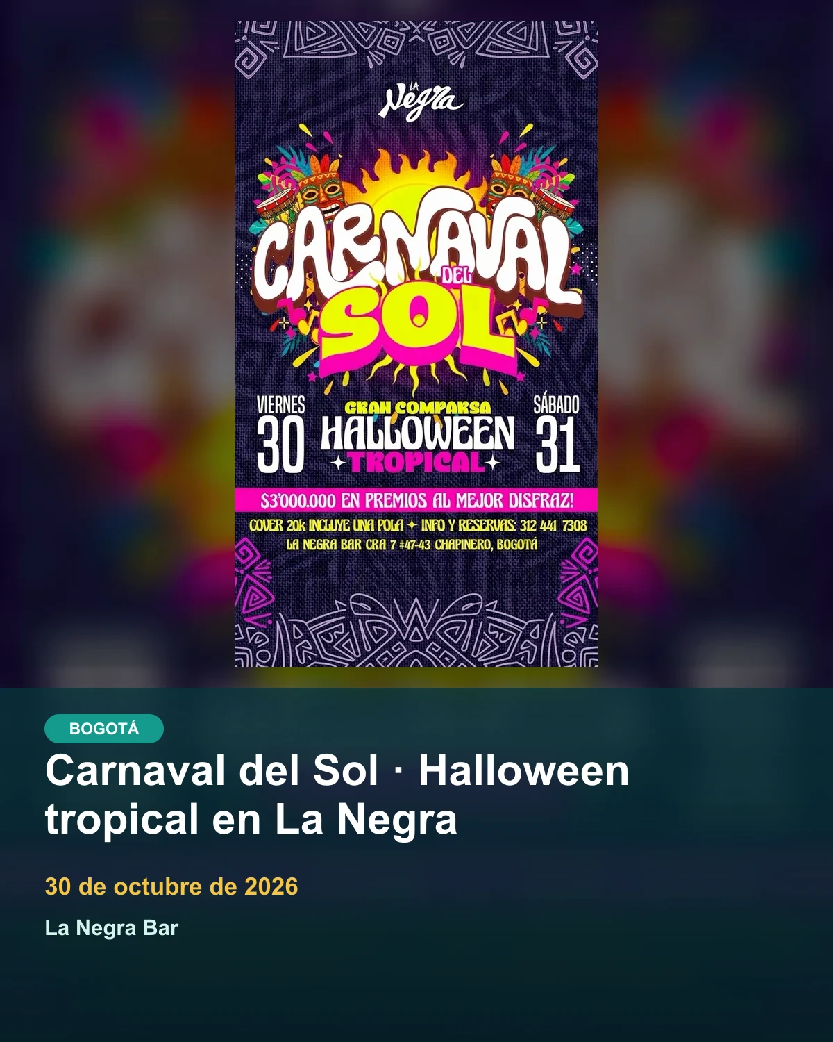Carnaval del Sol · Halloween tropical en La Negra