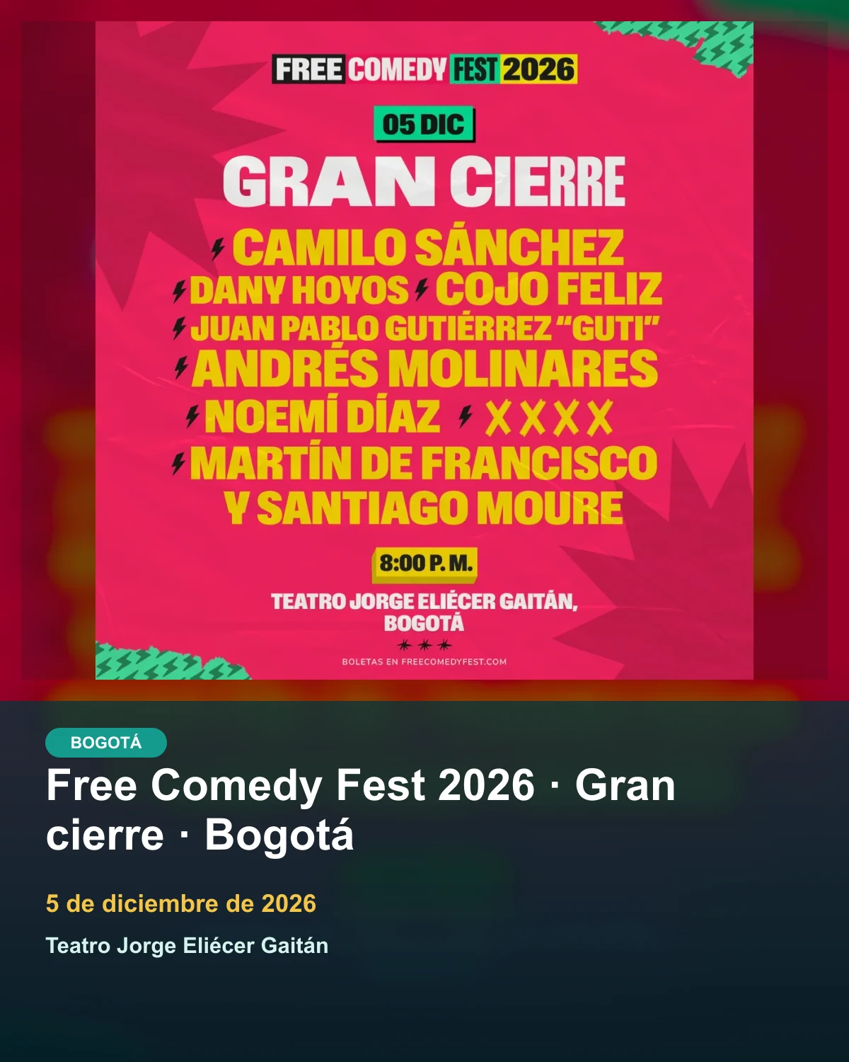 Free Comedy Fest 2026 · Gran cierre · Bogotá