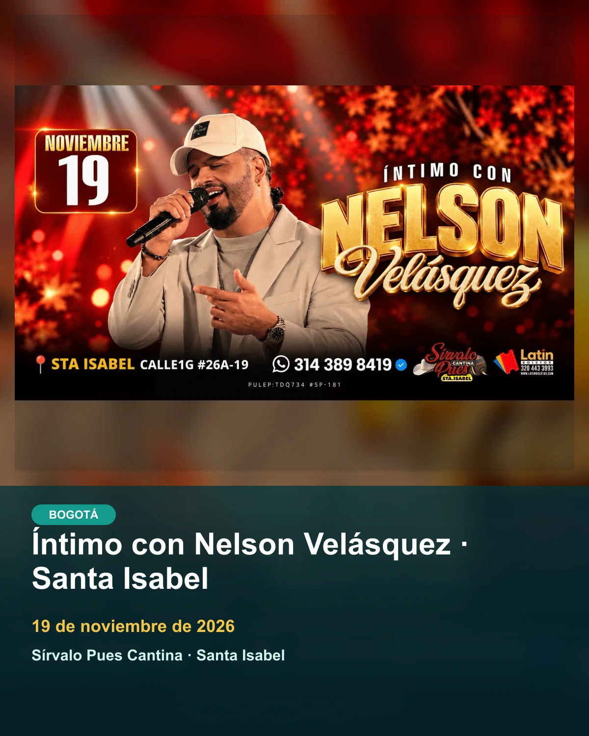 Íntimo con Nelson Velásquez · Santa Isabel