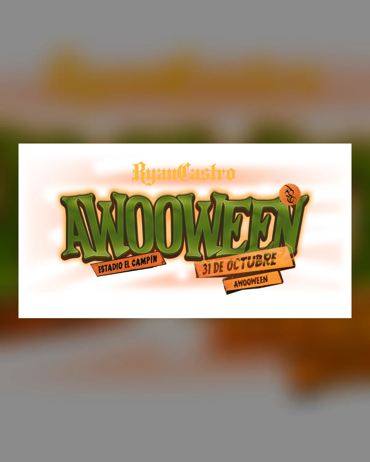 Afiche o imagen promocional de Ryan Castro · AwooWeen