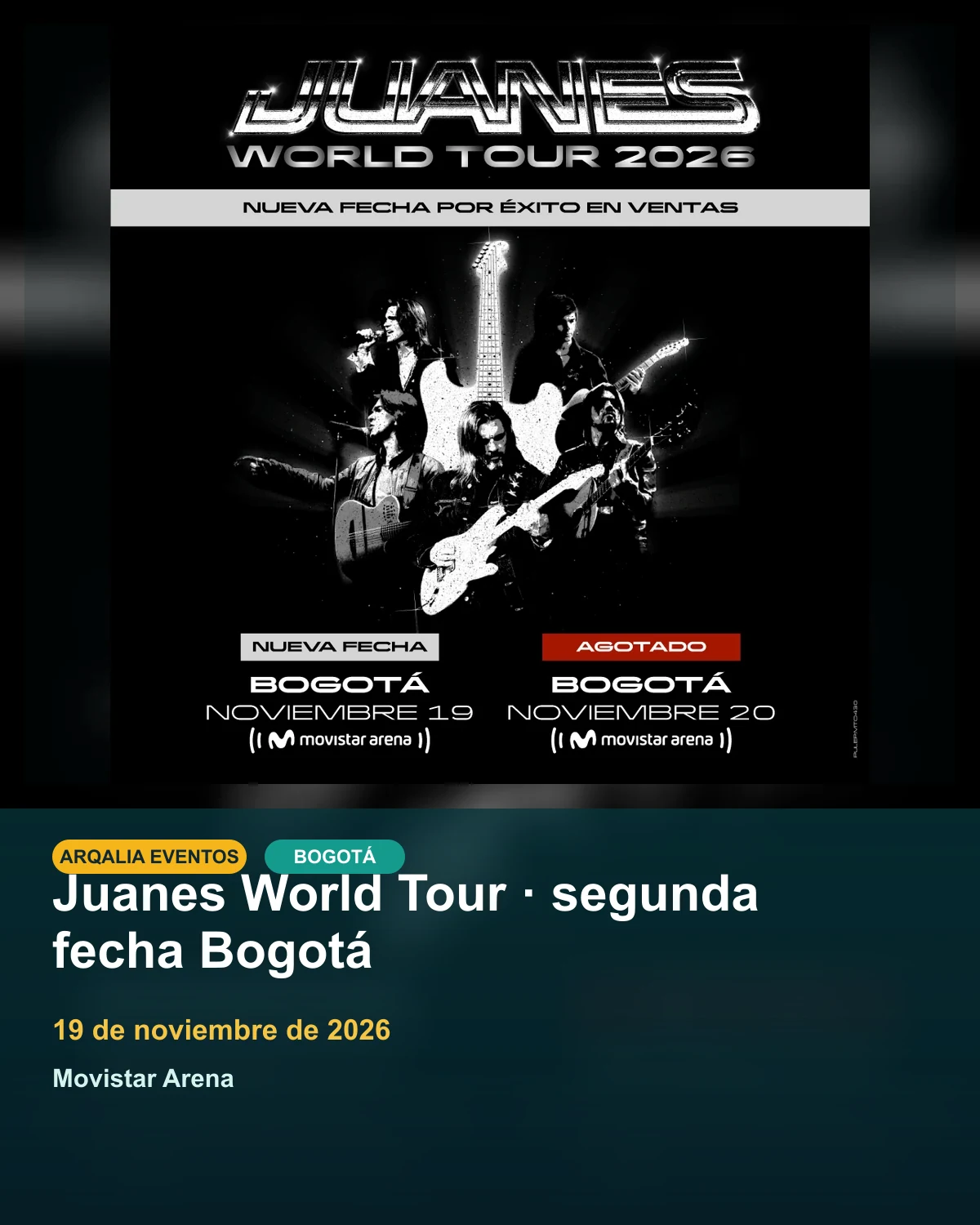 Portada de Juanes World Tour · segunda fecha Bogotá en Bogotá, creada con imagen promocional oficial.