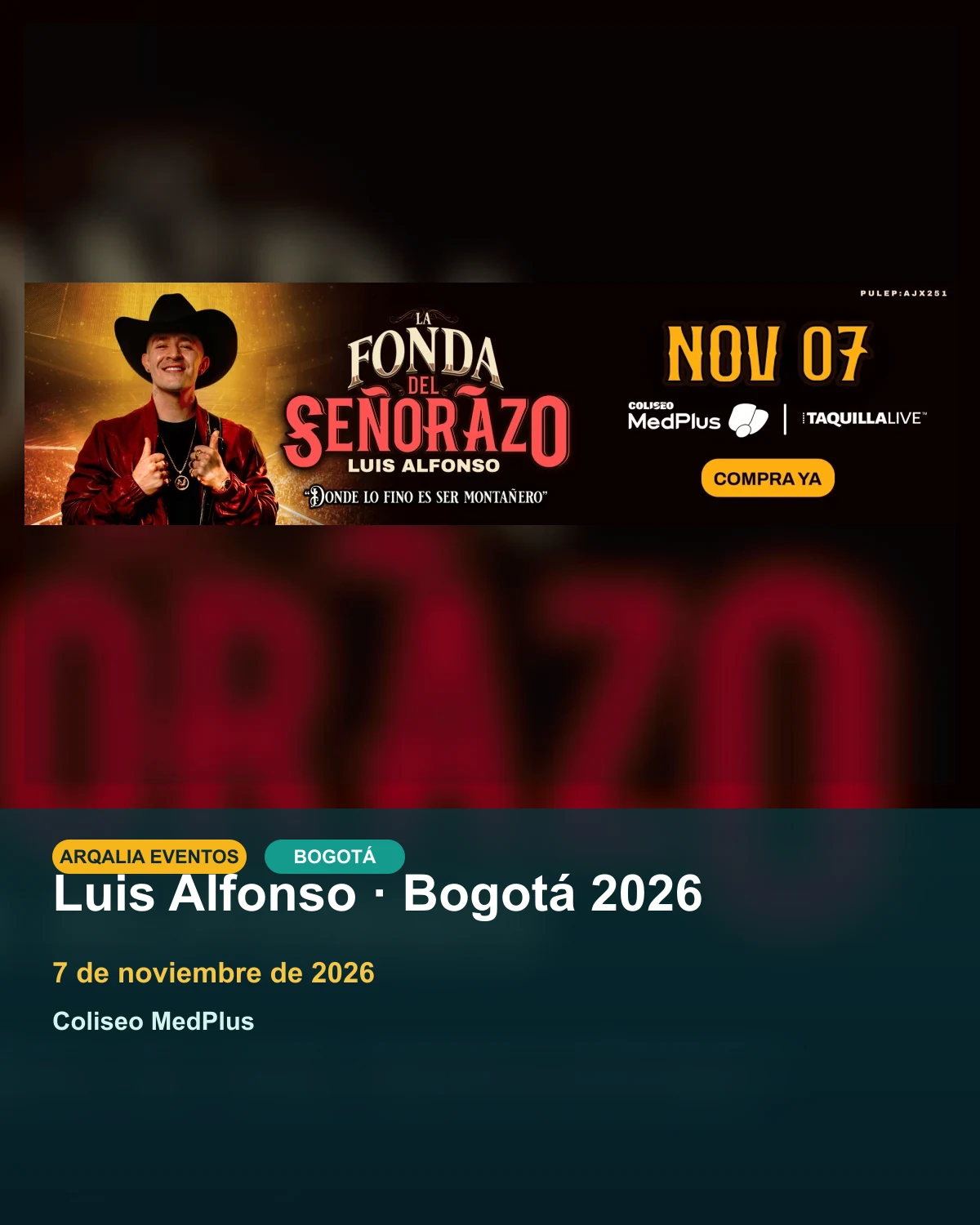 Portada de Luis Alfonso · Bogotá 2026 en Bogotá, creada con imagen promocional oficial.