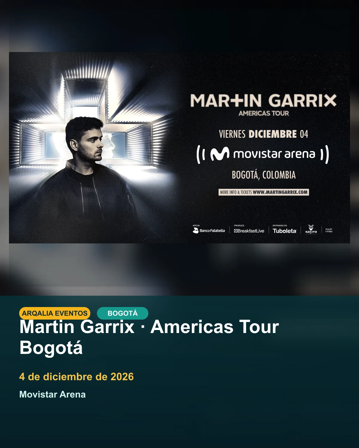 Portada de Martin Garrix · Americas Tour Bogotá en Bogotá, creada con imagen promocional oficial.