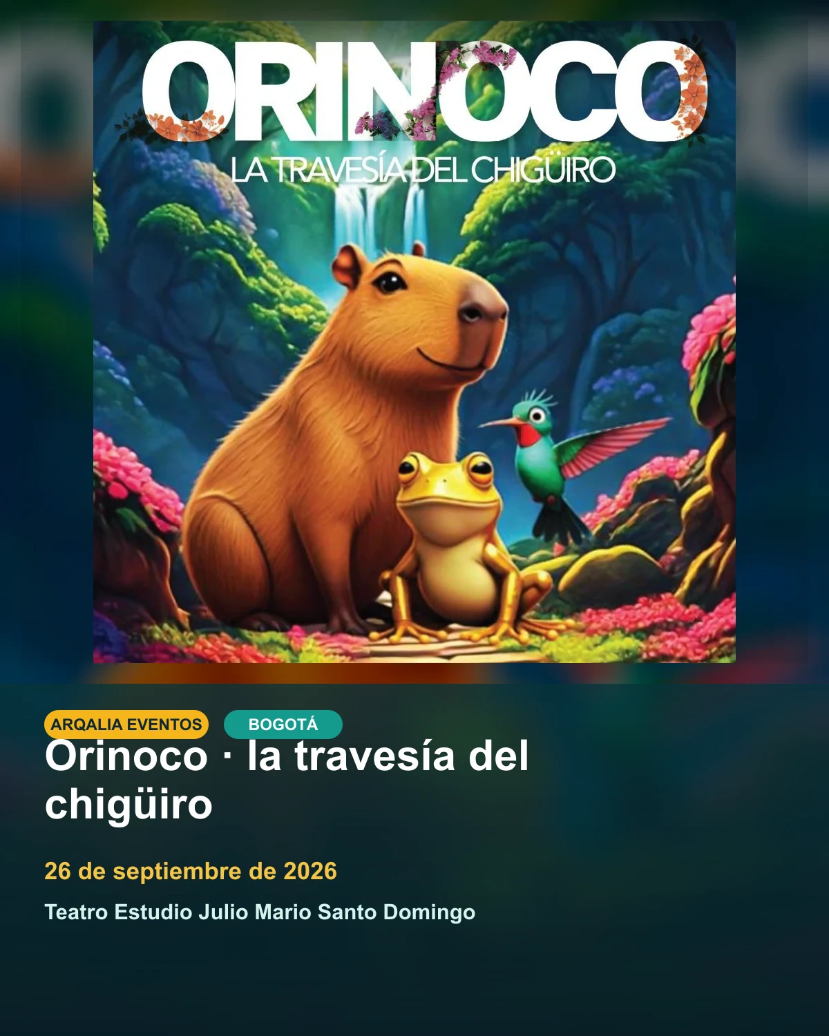 Portada de Orinoco · la travesía del chigüiro en Bogotá, creada con imagen promocional oficial.