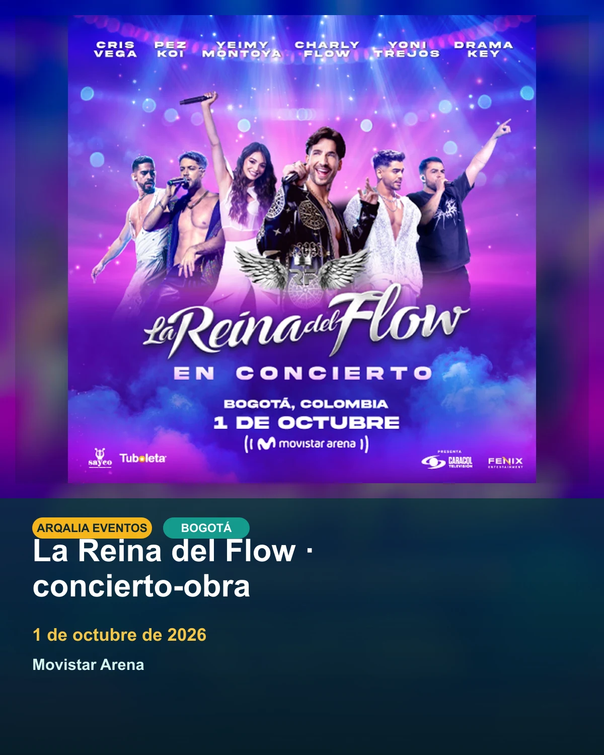 Portada de La Reina del Flow · concierto-obra en Bogotá, creada con imagen promocional oficial.