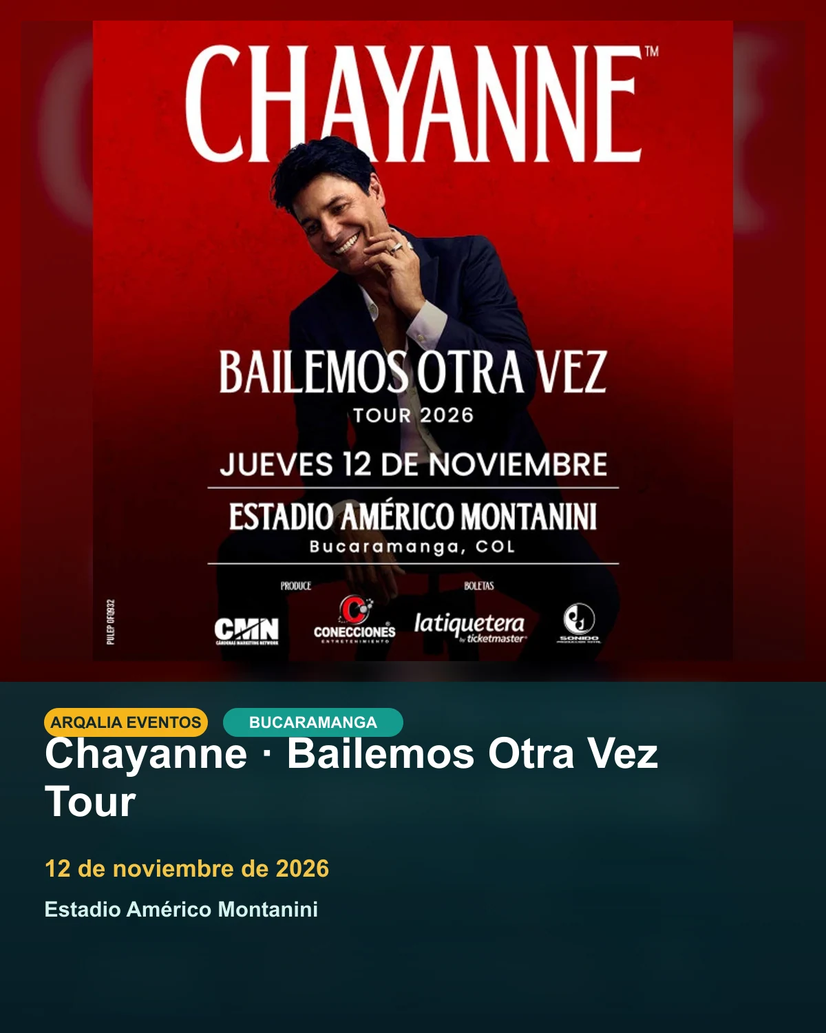 Portada de Chayanne · Bailemos Otra Vez Tour en Bucaramanga, creada con el afiche promocional oficial.