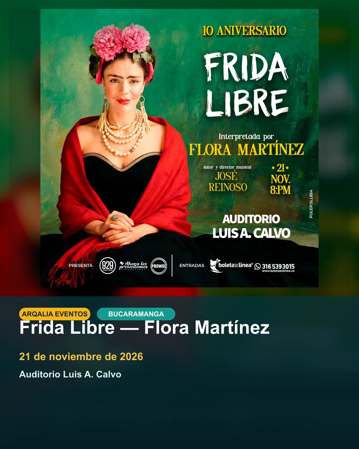 Afiche oficial de Frida Libre — Flora Martínez en Bucaramanga.