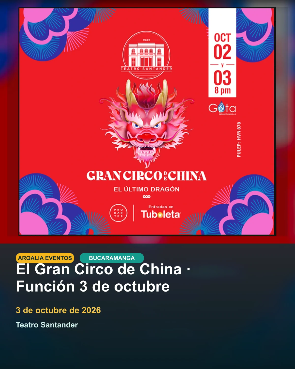Portada de El Gran Circo de China, función del 3 de octubre en Bucaramanga, creada con el afiche oficial.