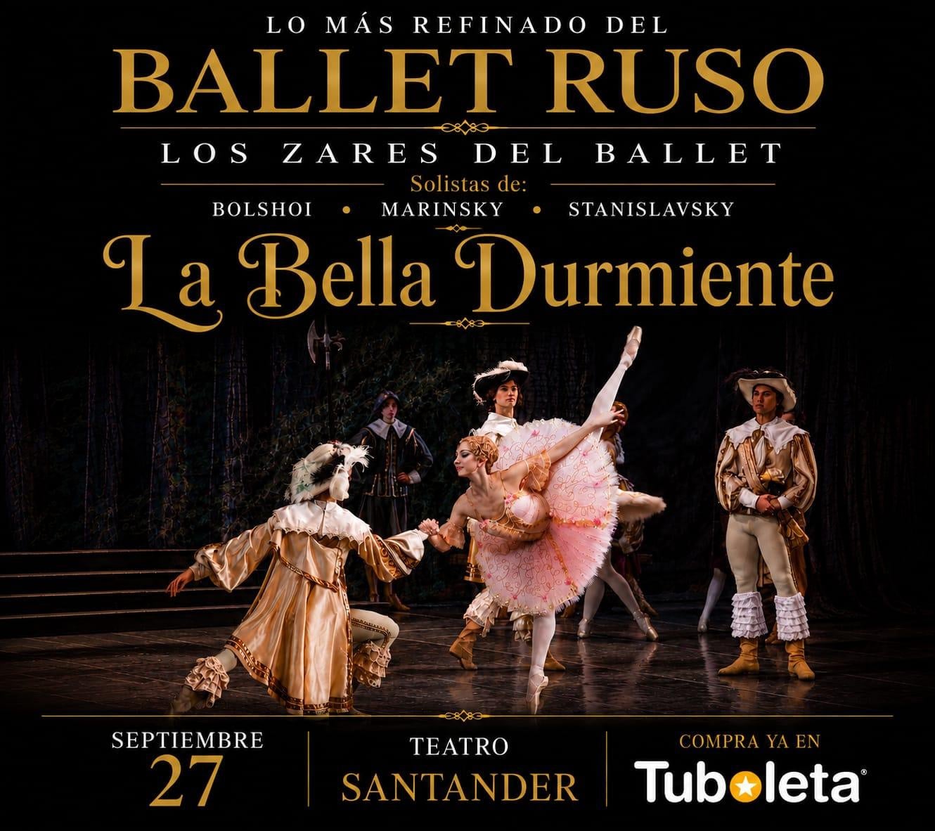Afiche de LOS ZARES DEL BALLET " LA BELLA DURMIENTE"
