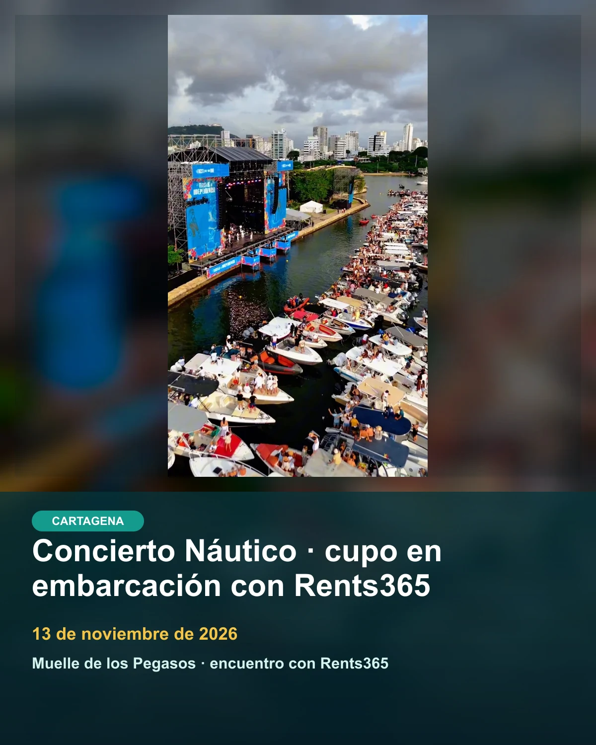 Concierto Náutico · cupo en embarcación con Rents365