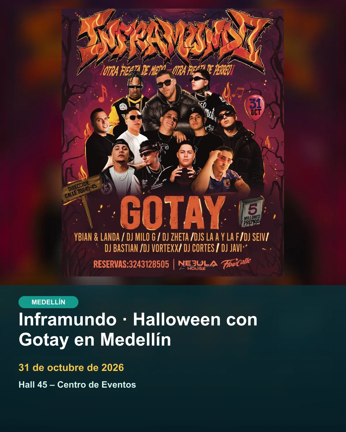 Inframundo · Halloween con Gotay en Medellín