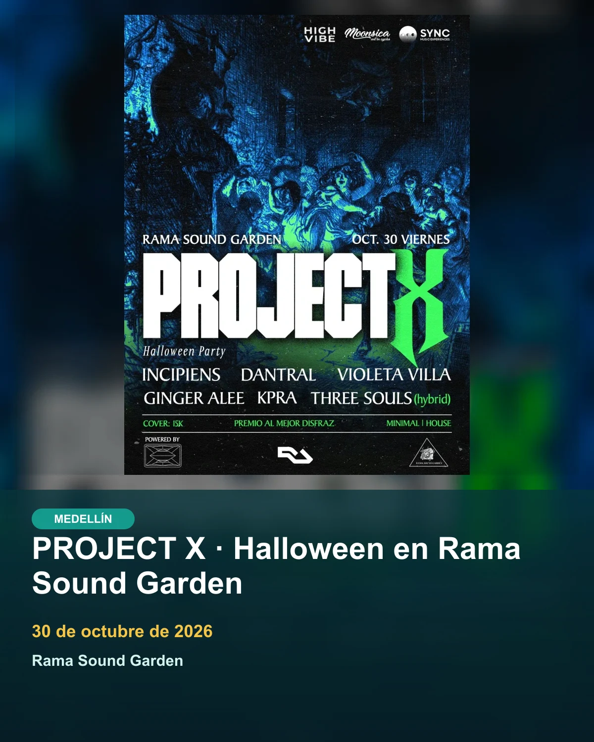 PROJECT X · Halloween en Rama Sound Garden