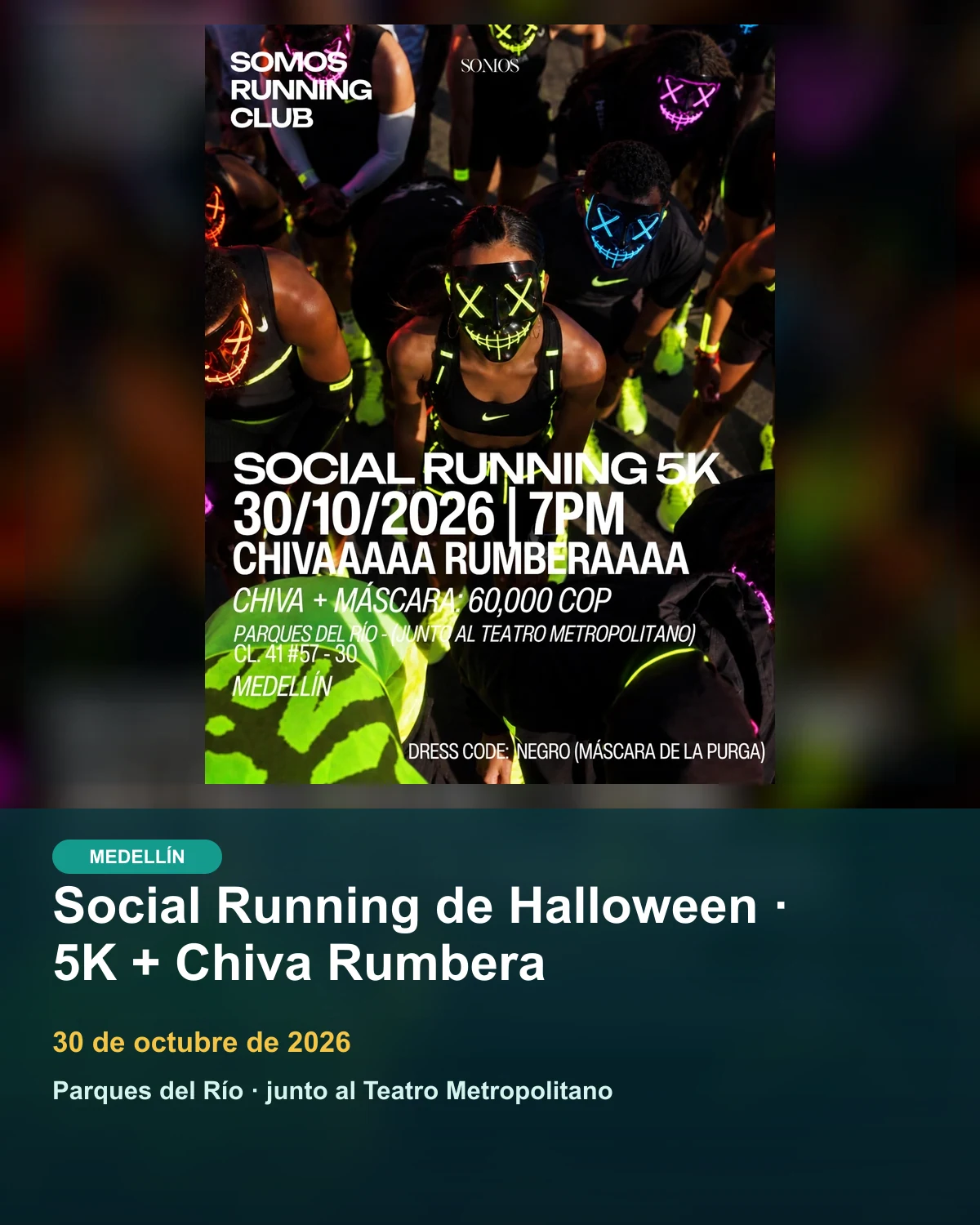 Social Running de Halloween · 5K + Chiva Rumbera