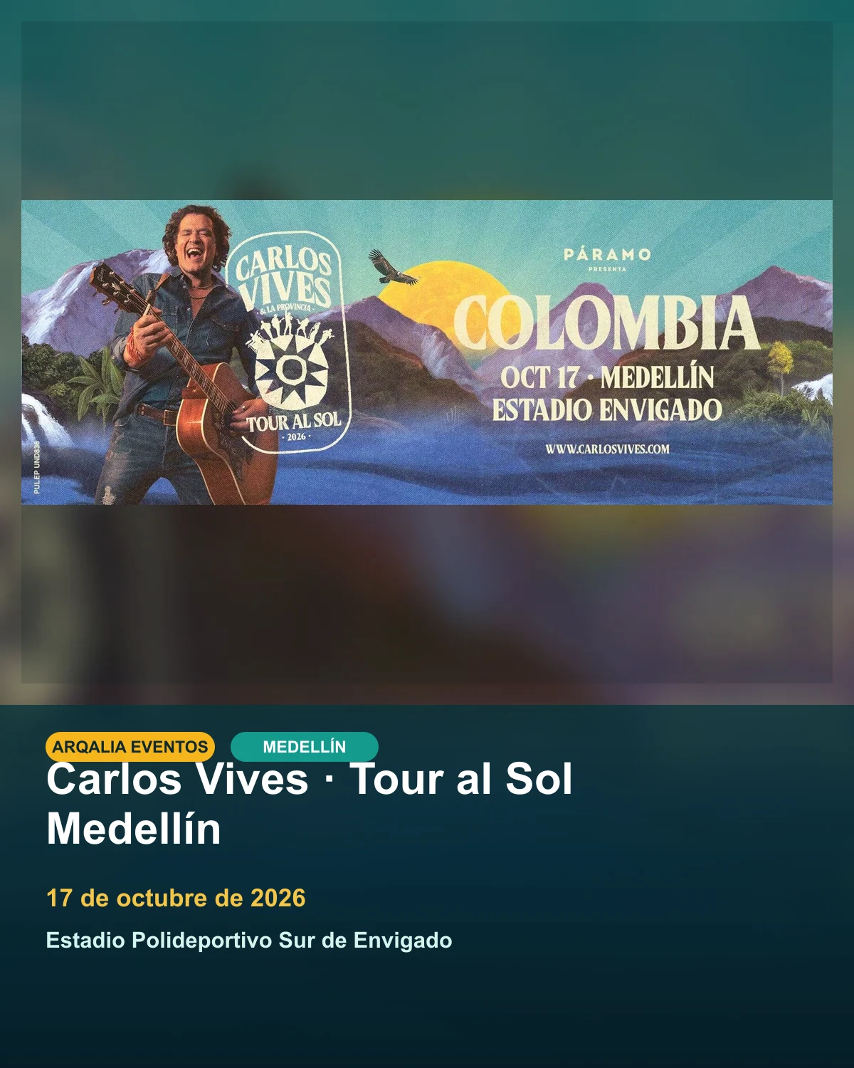 Portada de Carlos Vives · Tour al Sol Medellín en Medellín, creada con imagen promocional oficial.