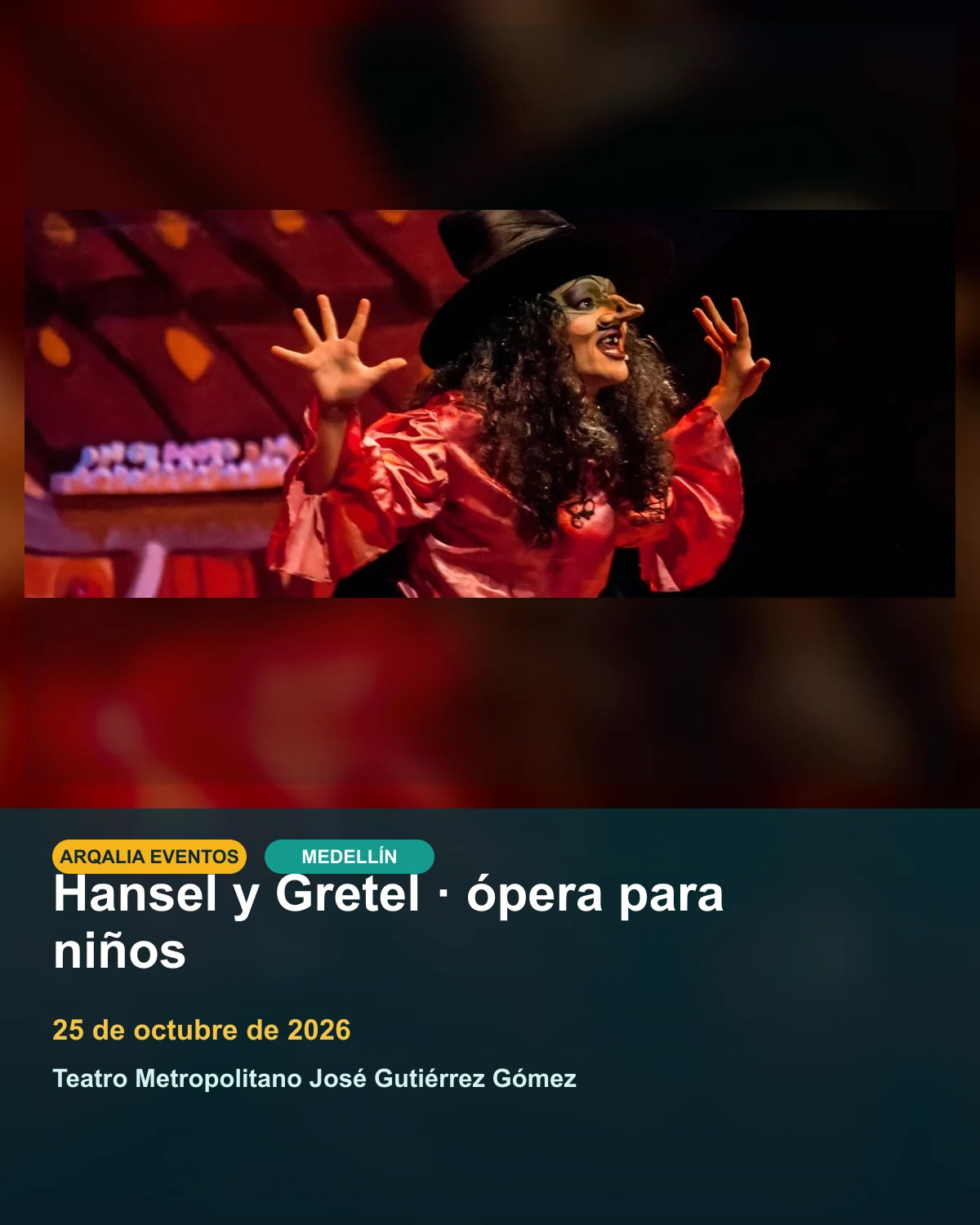 Portada de Hansel y Gretel · ópera para niños en Medellín, creada con imagen promocional oficial.