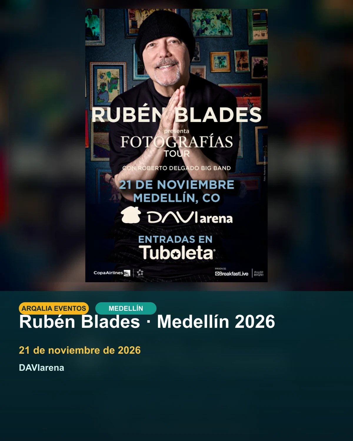 Portada de Rubén Blades · Medellín 2026 en Medellín, creada con imagen promocional oficial.